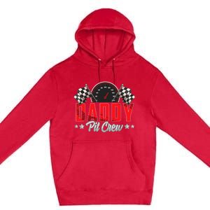 Race Car Birthday Party Racing Family Daddy Pit Crew Premium Pullover Hoodie