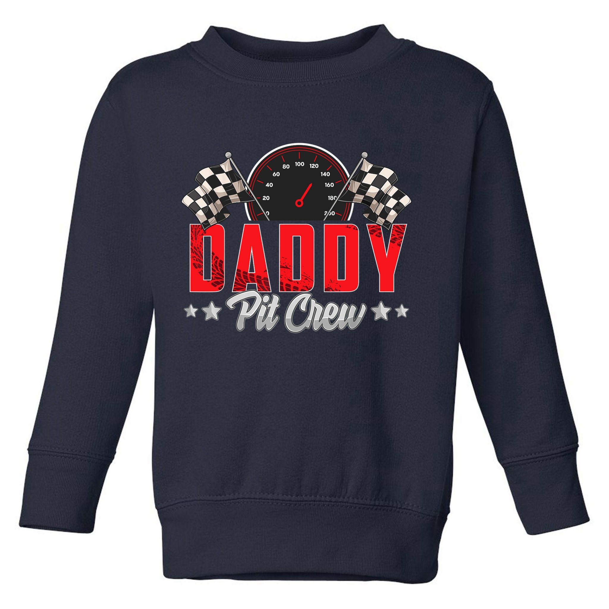 Race Car Birthday Party Racing Family Daddy Pit Crew Toddler Sweatshirt