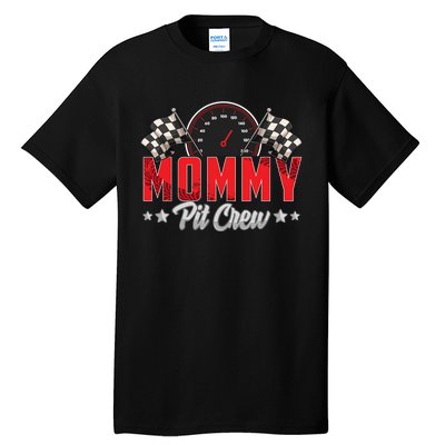 Race Car Birthday Party Racing Family Mommy Pit Crew Tall T-Shirt