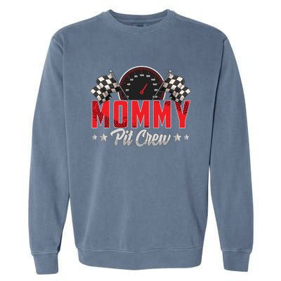 Race Car Birthday Party Racing Family Mommy Pit Crew Garment-Dyed Sweatshirt