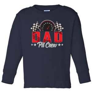 Race Car Birthday Party Racing Family Dad Pit Crew Toddler Long Sleeve Shirt