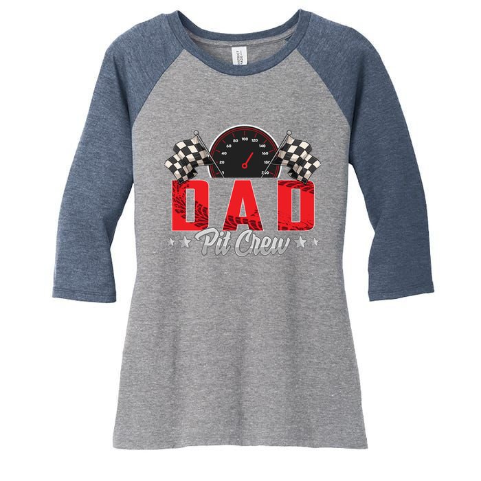 Race Car Birthday Party Racing Family Dad Pit Crew Women's Tri-Blend 3/4-Sleeve Raglan Shirt