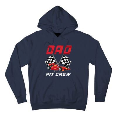 Race Car Birthday Party Racing Family Dad Pit Crew Tall Hoodie