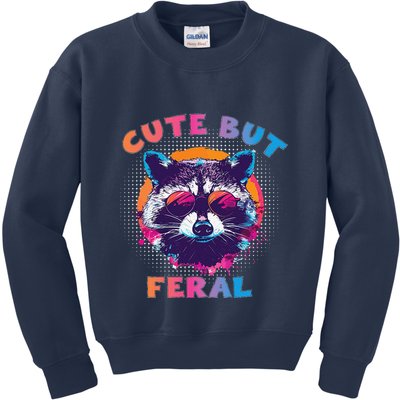 Raccoon Cute But Feral Colorful Funny Raccoon Feral Kids Sweatshirt
