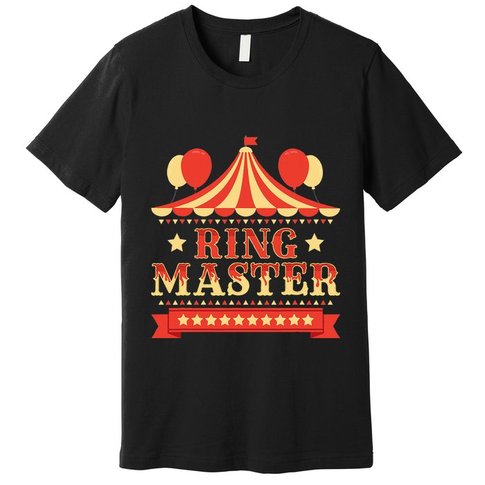 Ringmaster Circus Birthday Party Circus Costume Premium T-Shirt