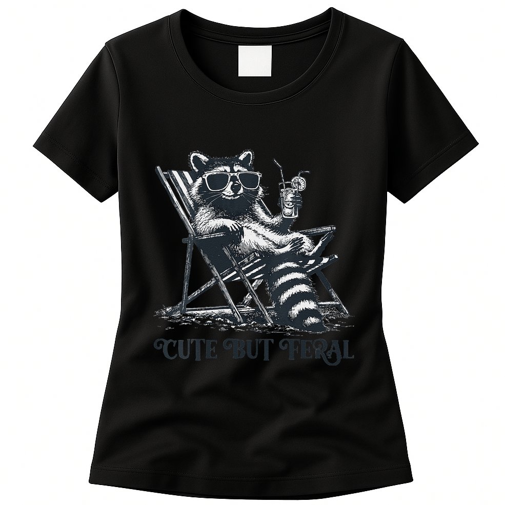 Raccoon Cute But Feral Funny Summer Design Womens T-Shirt
