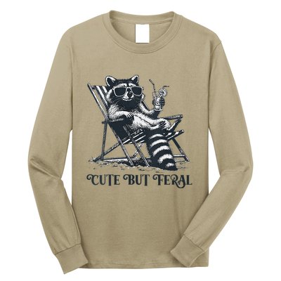 Raccoon Cute But Feral Funny Summer Design Long Sleeve Shirt