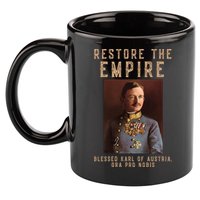 Roman Catholic Blessed Karl Of Austria Monarchist 11oz C Handle Ceramic Mug