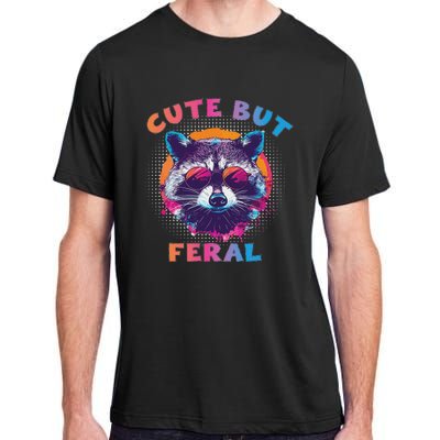 Raccoon Cute But Feral Colorful Raccoon Funny Sarcastic Adult ChromaSoft Performance T-Shirt