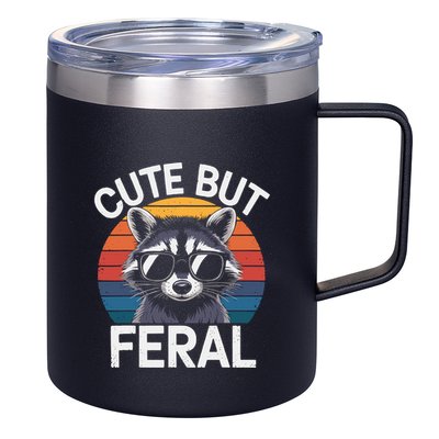 Racoon Cute But Feral Humor Teen Funny 12oz Stainless Steel Coffee Mug