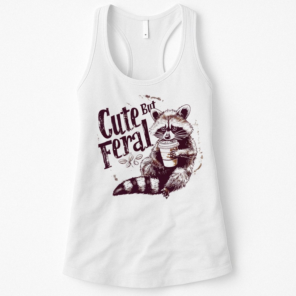Raccoon Cute But Feral Womens Tank Top
