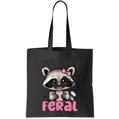 Raccoon Cute But Feral Girl Funny Raccoon Lover Bag