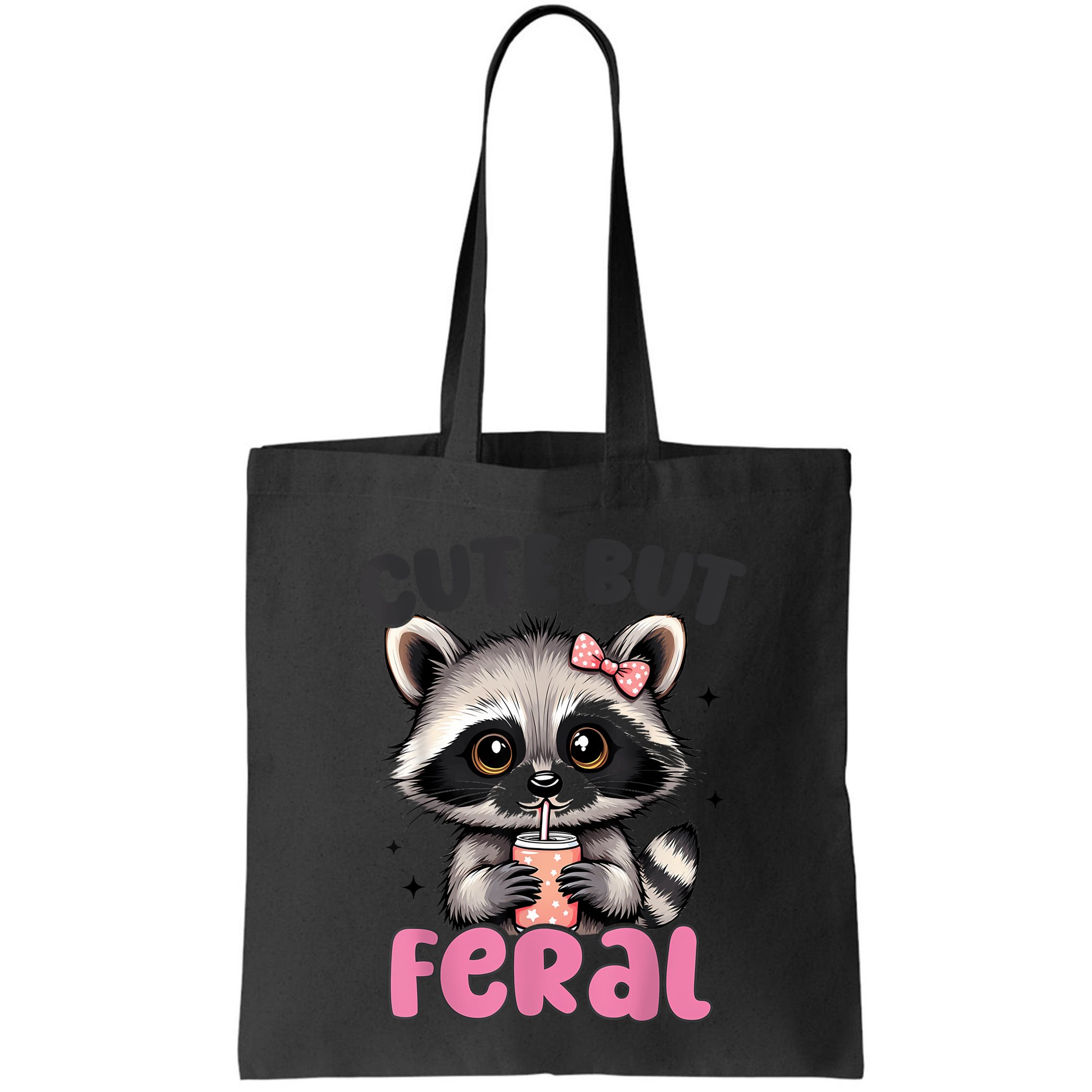 Raccoon Cute But Feral Girl Funny Raccoon Lover Bag