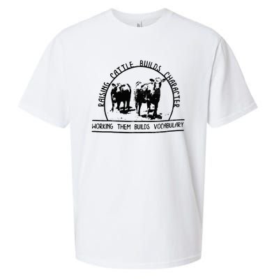 Raising Cattle Builds Character Working Them Builds Sueded Cloud Jersey T-Shirt