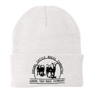 Raising Cattle Builds Character Working Them Builds Knit Cap Winter Beanie