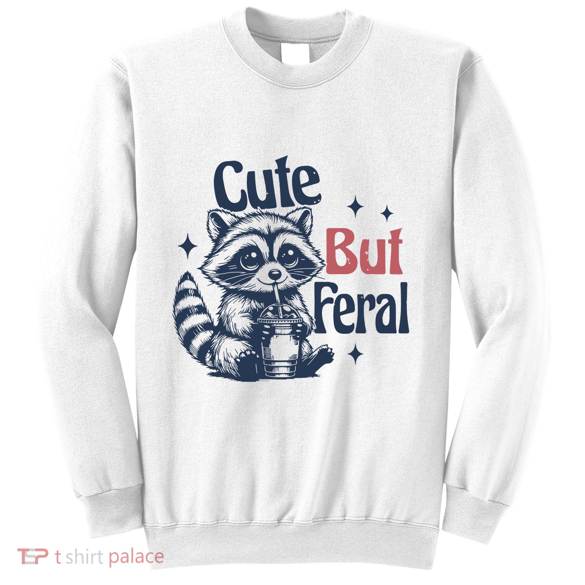 Raccoon Cute But Feral Vintage Sweatshirt