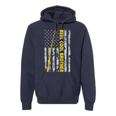 Reel Cool Brother Fishing American USA Flag Gift For Brother Gift Premium Hoodie