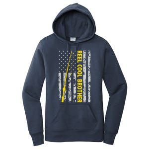 Reel Cool Brother Fishing American USA Flag Gift For Brother Gift Women's Pullover Hoodie