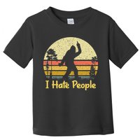 Retro Camping Bigfoot Sasquatch Middle Finger I Hate People Toddler T-Shirt