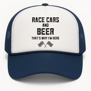 Race Cars Beer Thats Why Im Here Checkered Flag Race Day Gift Trucker Hat