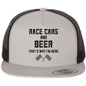 Race Cars Beer Thats Why Im Here Checkered Flag Race Day Gift Flat Bill Trucker Hat