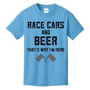 Race Cars Beer Thats Why Im Here Checkered Flag Race Day Gift Kids T-Shirt