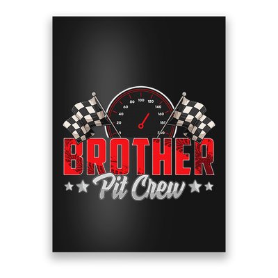 Race Car Birthday Party Racing Family Brother Pit Crew Poster