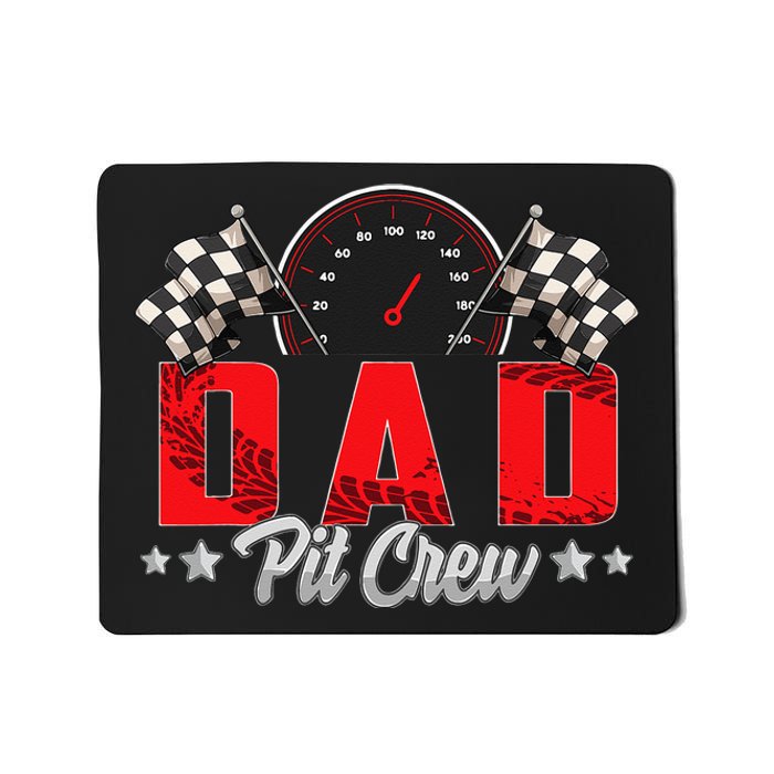 Race Car Birthday Party Racing Family Dad Pit Crew Mousepad