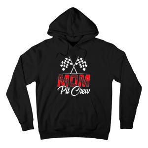 Race Car Birthday Party Racing Family Mom Pit Crew Tall Hoodie