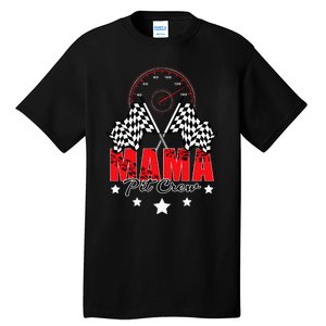 Race Car Birthday Party Racing Family Mama Pit Crew Funny Tall T-Shirt