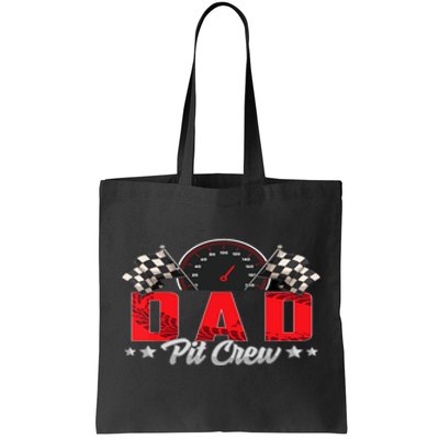 Race Car Birthday Party Racing Family Dad Pit Crew Tote Bag