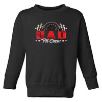 Race Car Birthday Party Racing Family Dad Pit Crew Toddler Sweatshirt