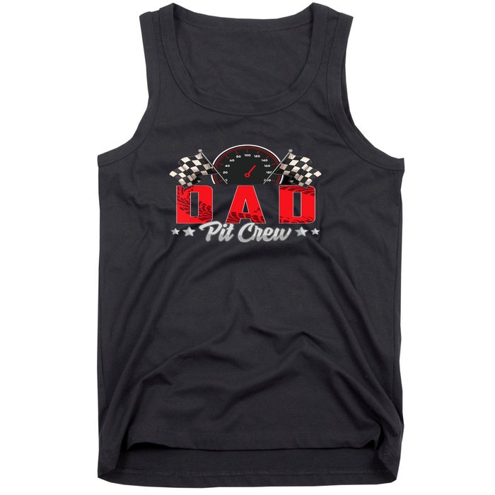 Race Car Birthday Party Racing Family Dad Pit Crew Tank Top