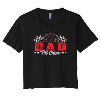 Race Car Birthday Party Racing Family Dad Pit Crew Women's Crop Top Tee