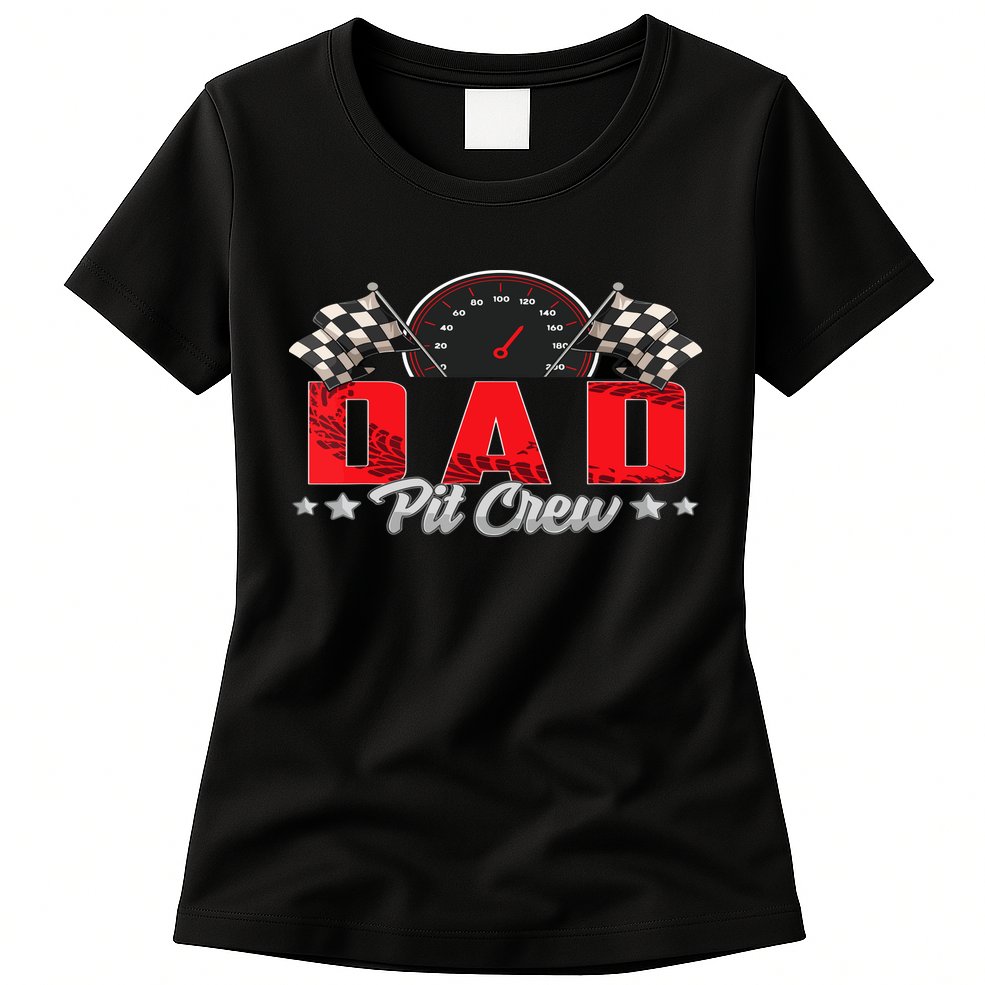 Race Car Birthday Party Racing Family Dad Pit Crew Womens T-Shirt