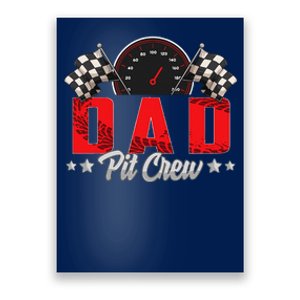 Race Car Birthday Party Racing Family Dad Pit Crew Poster