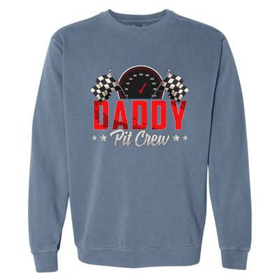 Race Car Birthday Party Racing Family Daddy Pit Crew Garment-Dyed Sweatshirt