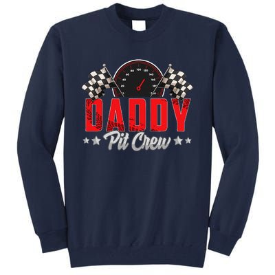 Race Car Birthday Party Racing Family Daddy Pit Crew Tall Sweatshirt