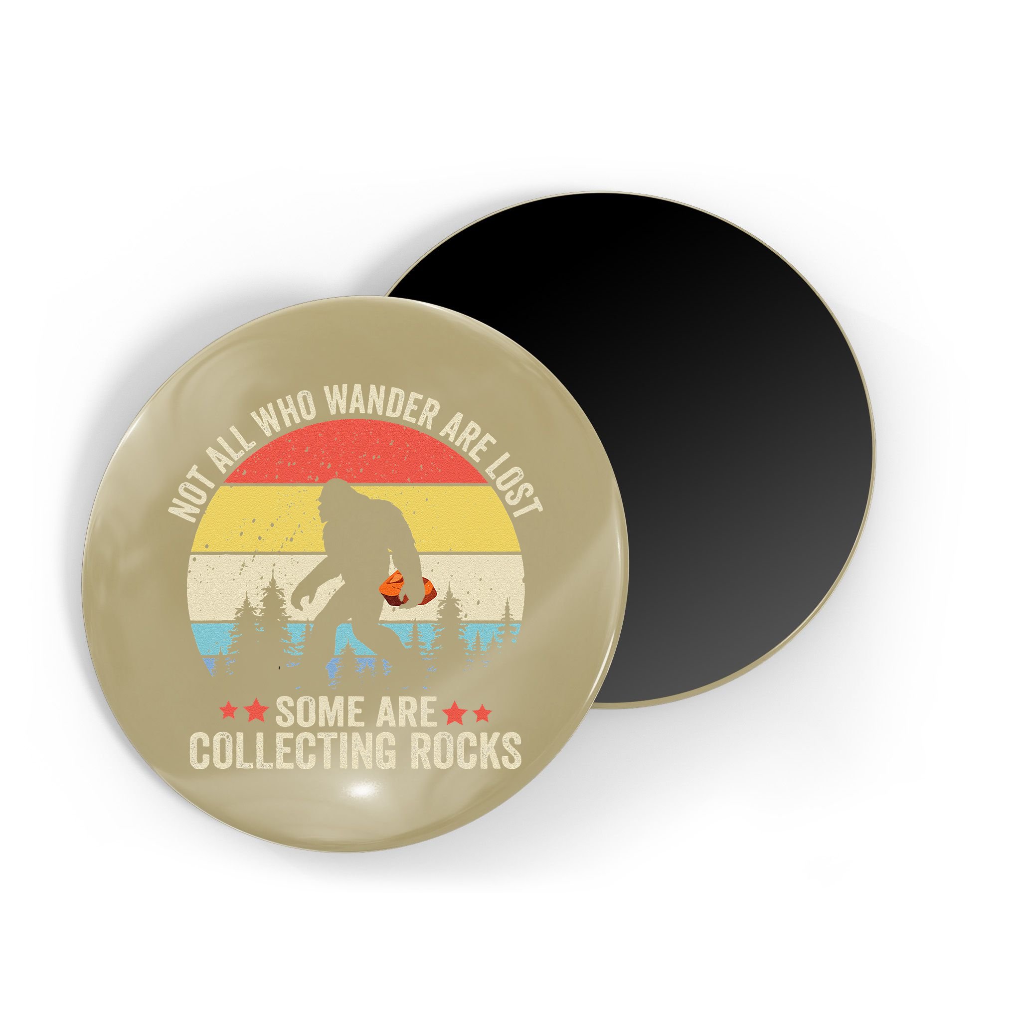 Rock Collector Bigfoot For Rockhound Geologist Geod Hunter Magnet