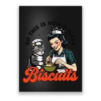 Retro Cat Biscuit So This Is How U Make Biscuits Poster