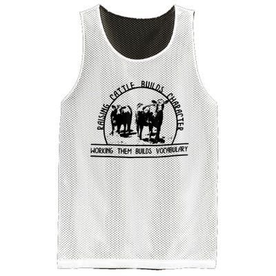 Raising Cattle Builds Character Working Them Builds Mesh Reversible Basketball Jersey Tank