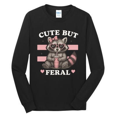 Raccoon Cute But Feral Funny Animal Tall Long Sleeve T-Shirt