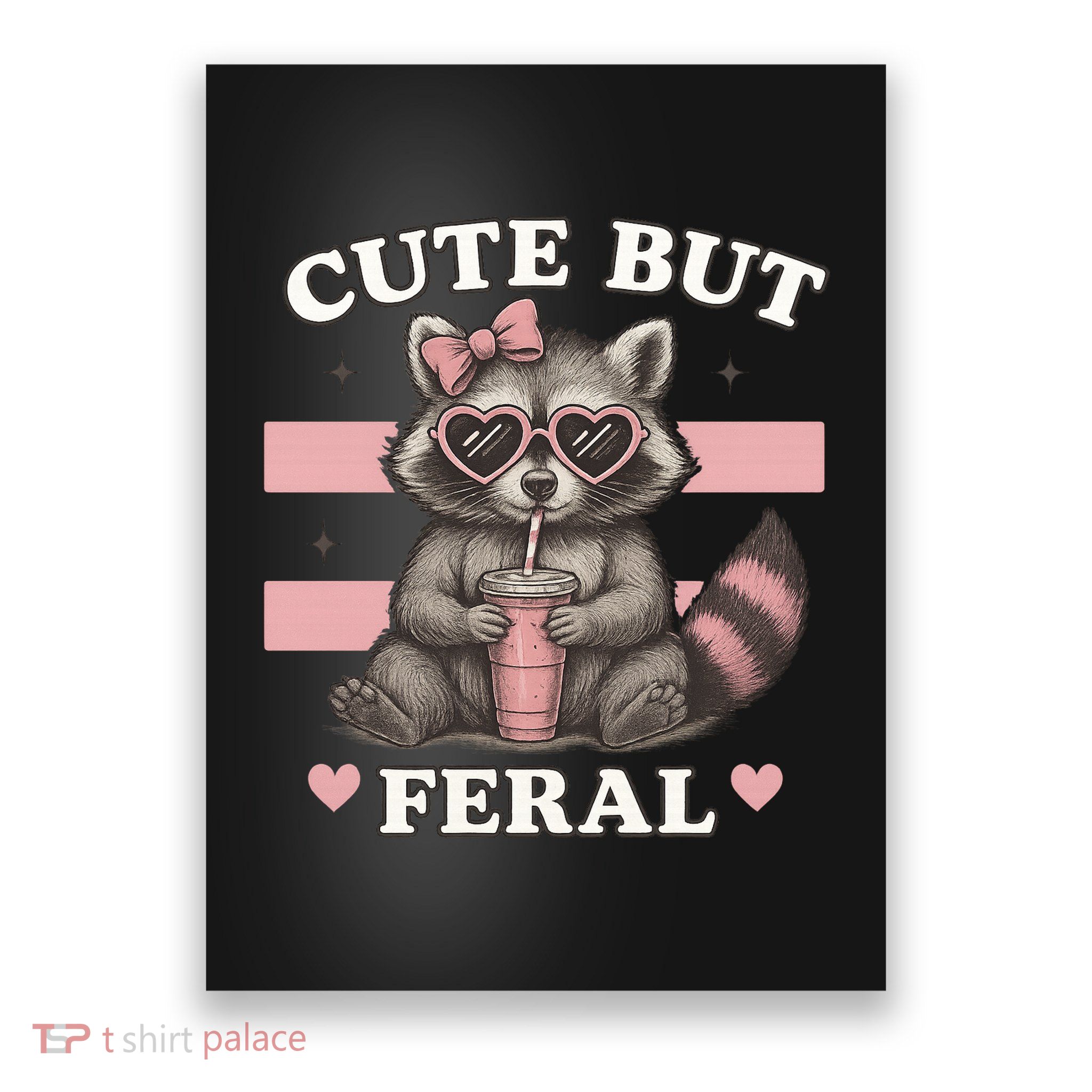 Raccoon Cute But Feral Funny Animal Poster