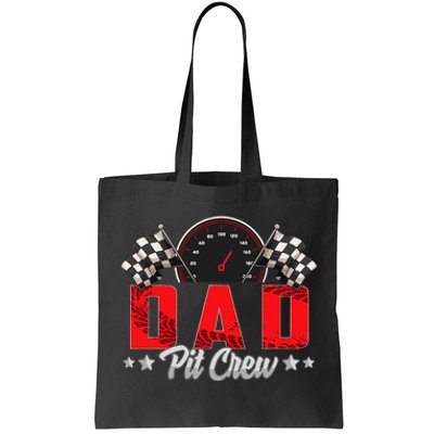 Race Car Birthday Party Racing Family Dad Pit Crew Tote Bag