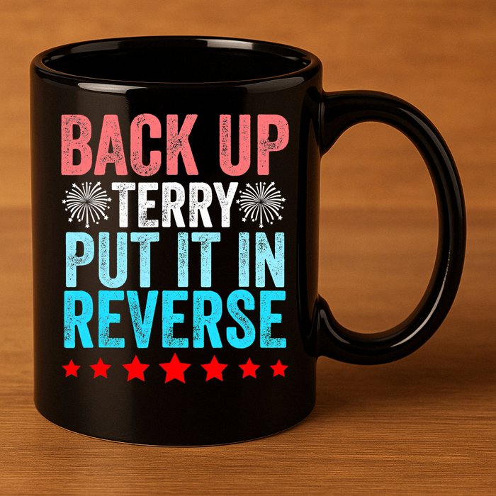 Retro Costume Back It Up Terry 4th Of July Fireworks Funny 11oz C Handle Ceramic Mug