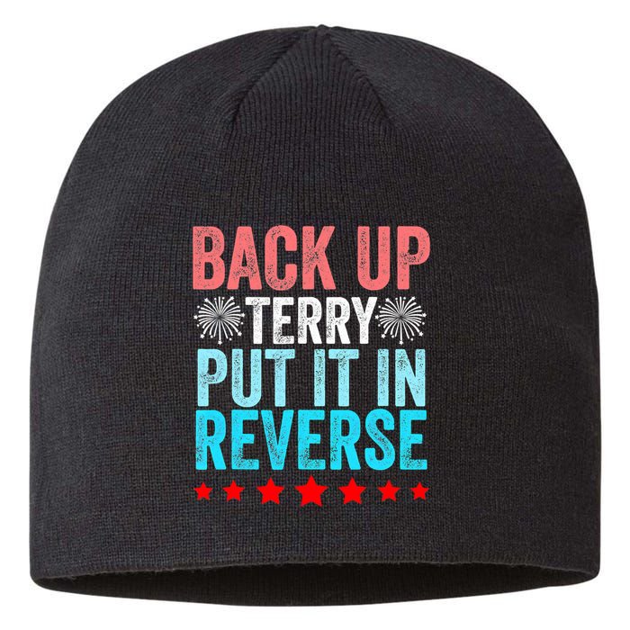 Retro Costume Back It Up Terry 4th Of July Fireworks Funny Sustainable Beanie