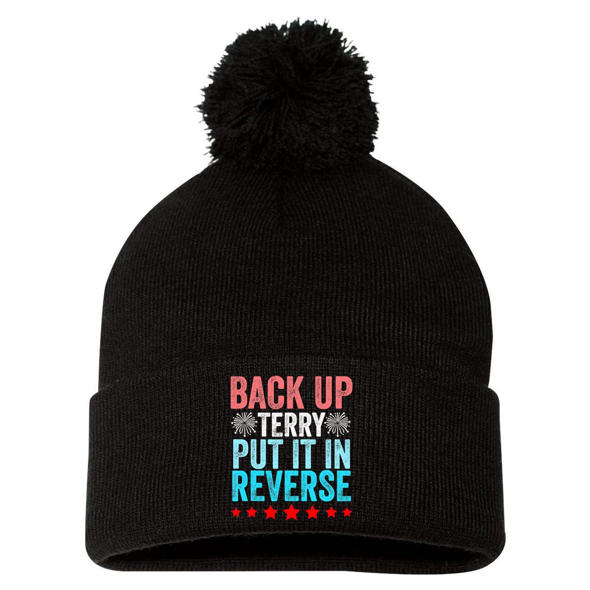 Retro Costume Back It Up Terry 4th Of July Fireworks Funny Pom Pom 12in Knit Beanie
