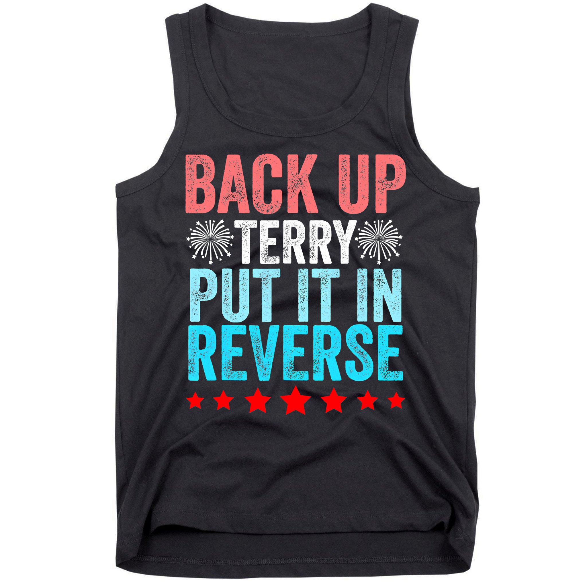 Retro Costume Back It Up Terry 4th Of July Fireworks Funny Tank Top