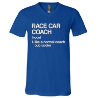 Race Car Coach Definition Funny Auto Racing Humor Sports Car Funny Gift V-Neck T-Shirt