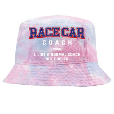 Race Car Coach Definition Funny Auto Racing Humor Sports Car Gift Tie-Dyed Bucket Hat